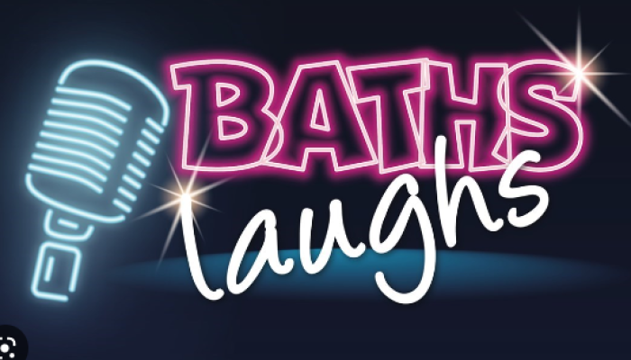 Baths Laughs